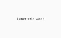 Lunetterie Wood