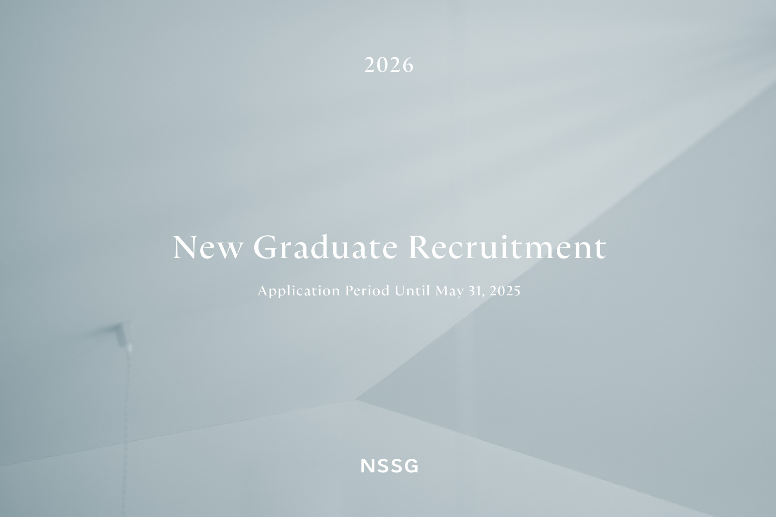 NSSG | 2026 New Graduate Recruitment